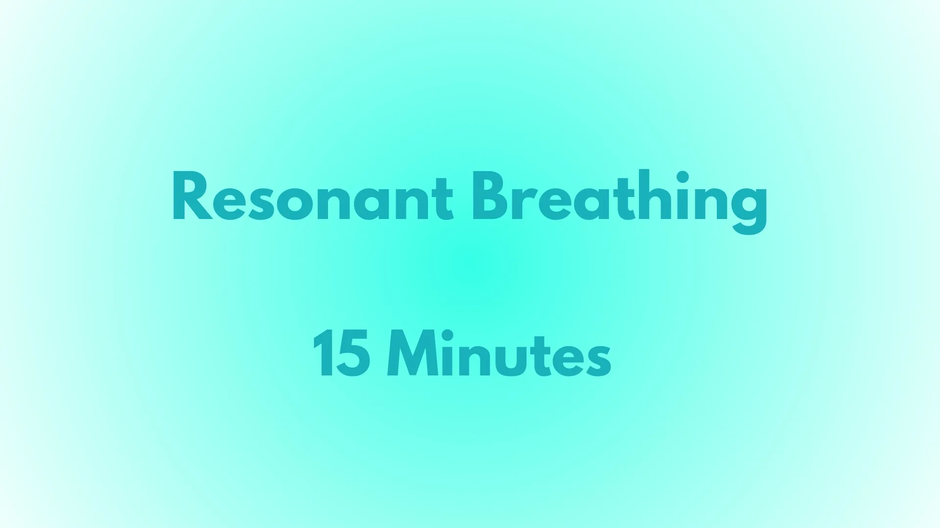 Resonant Breathing